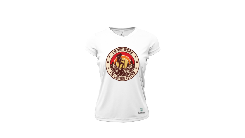 Women's IM NOT WEIRD IM LIMITED EDITION Dri-Fit